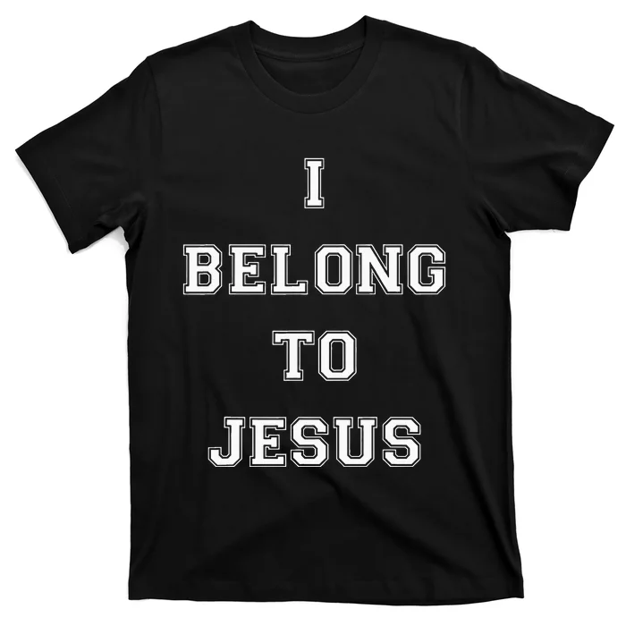 I Belong To Jesus Christian Gym Apparel Christian T-Shirt