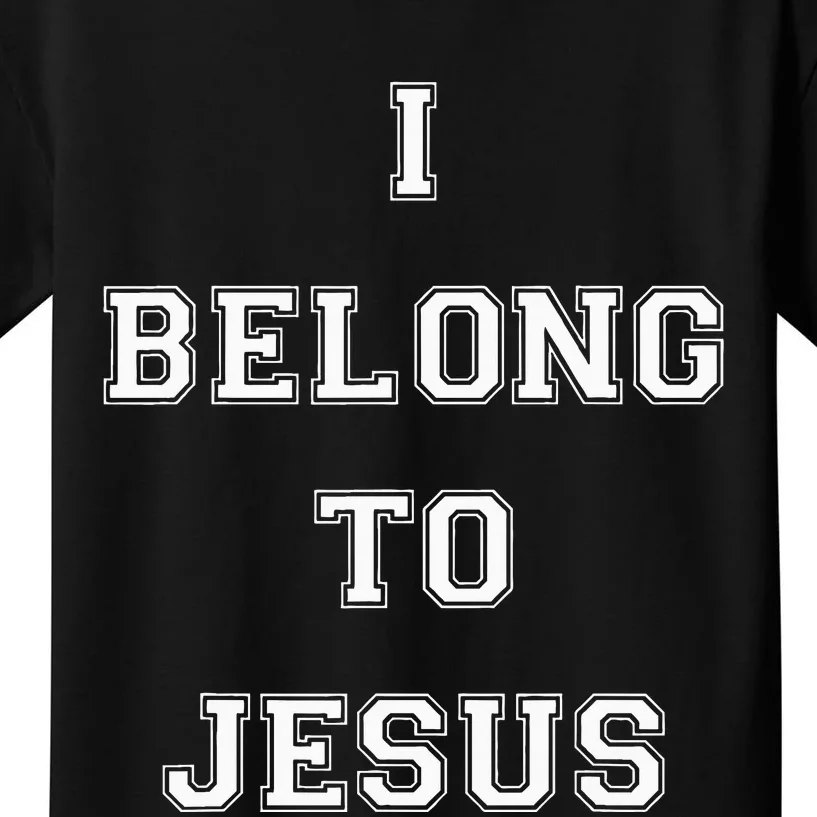 I Belong To Jesus Christian Gym Apparel Christian Kids T-Shirt