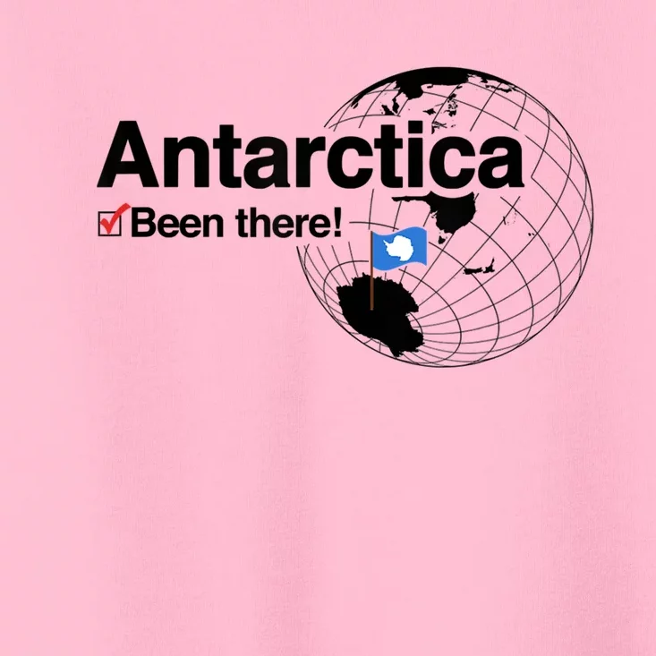 I've Been There Antarctica Travel Gift Toddler T-Shirt