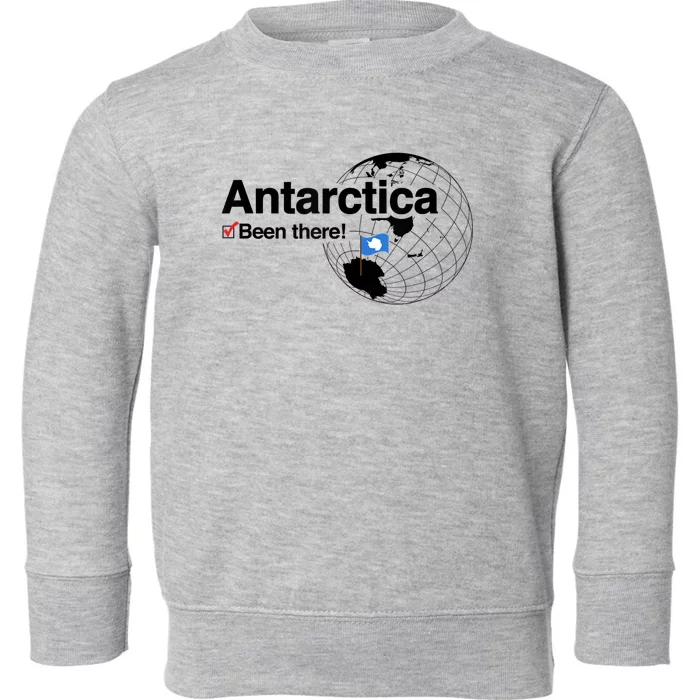 I've Been There Antarctica Travel Gift Toddler Sweatshirt