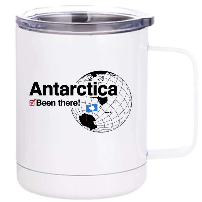 I've Been There Antarctica Travel Gift Front & Back 12oz Stainless Steel Tumbler Cup