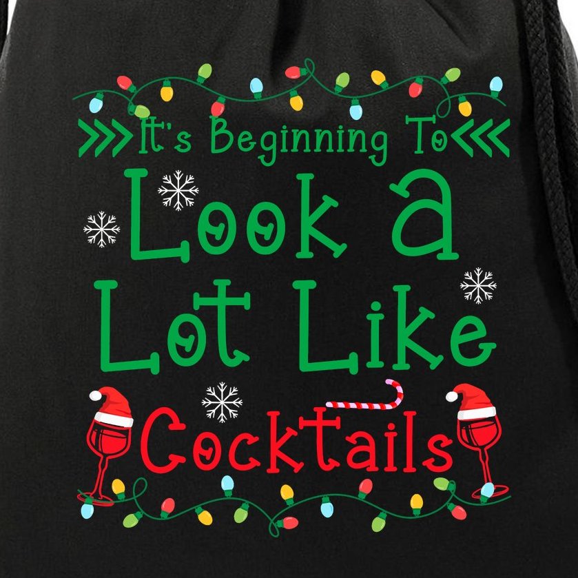 It's Beginning To Look A Lot Like Cocktails Funny Christmas Drawstring Bag