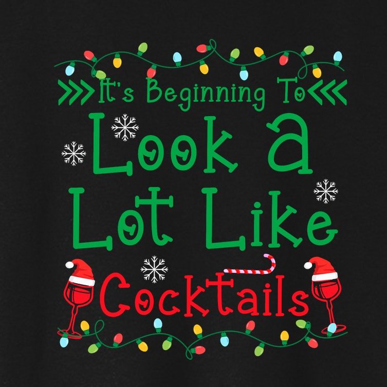 It's Beginning To Look A Lot Like Cocktails Funny Christmas Women's Crop Top Tee