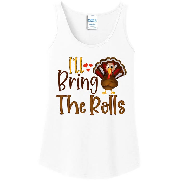 I'll Bring The Rolls Funny Turkey Thanksgiving Baby Ladies Essential Tank