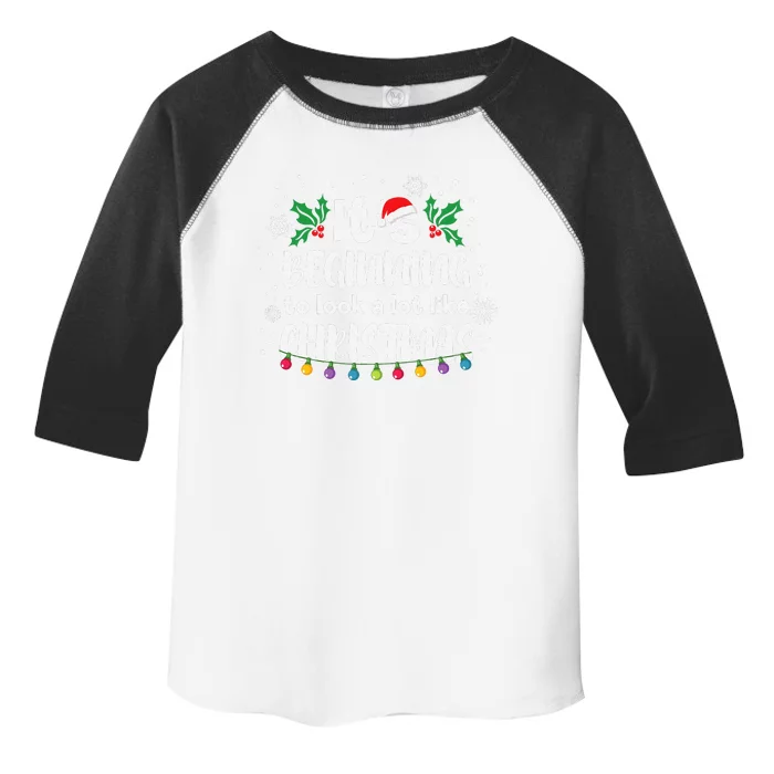 It's beginning to look a lot like christmas Toddler Fine Jersey T-Shirt