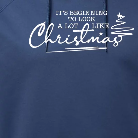 It’S Beginning To Look A Lot Like Christmas Performance Fleece Hoodie