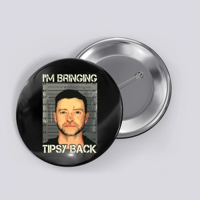 Im Bringing Tipsy Back Button