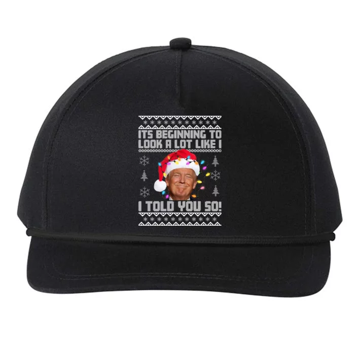 Its Beginning To Look A Like I Told You So Ugly Christmas Snapback Five-Panel Rope Hat