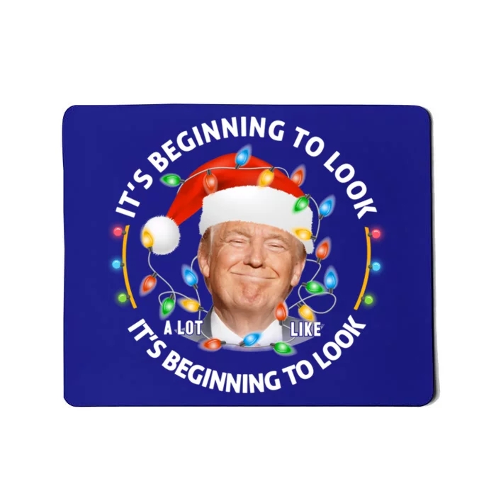 It's Beginning To Look A Lot Like I Told You So Trump Xmas Gift Mousepad