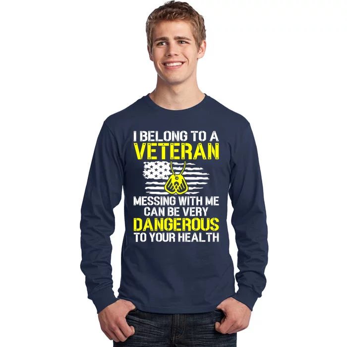 I Belong To A Veteran Funny VeteranS Wife Husband Spouse Tall Long Sleeve T-Shirt