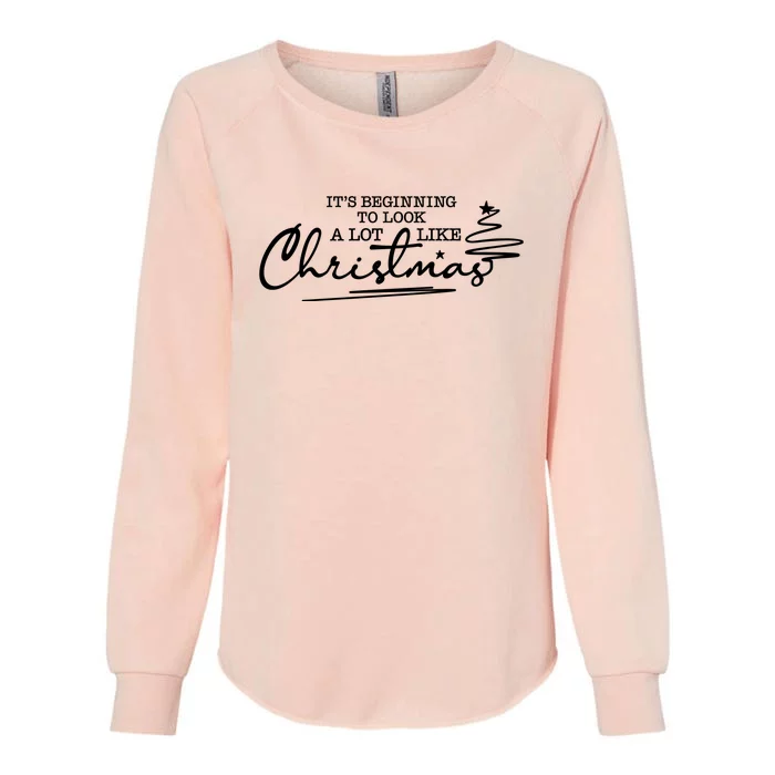 It’S Beginning To Look A Lot Like Christmas Womens California Wash Sweatshirt