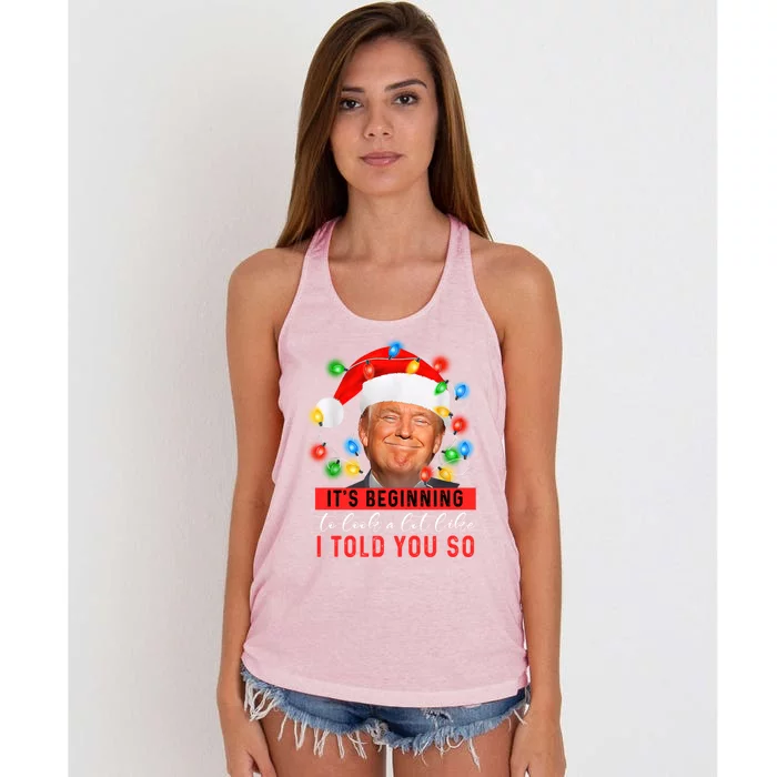 It's Beginning To Look A Lot Like I Told You So Trump Xmas Great Gift Women's Knotted Racerback Tank