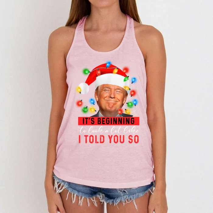 It's Beginning To Look A Lot Like I Told You So Trump Xmas Great Gift Women's Knotted Racerback Tank