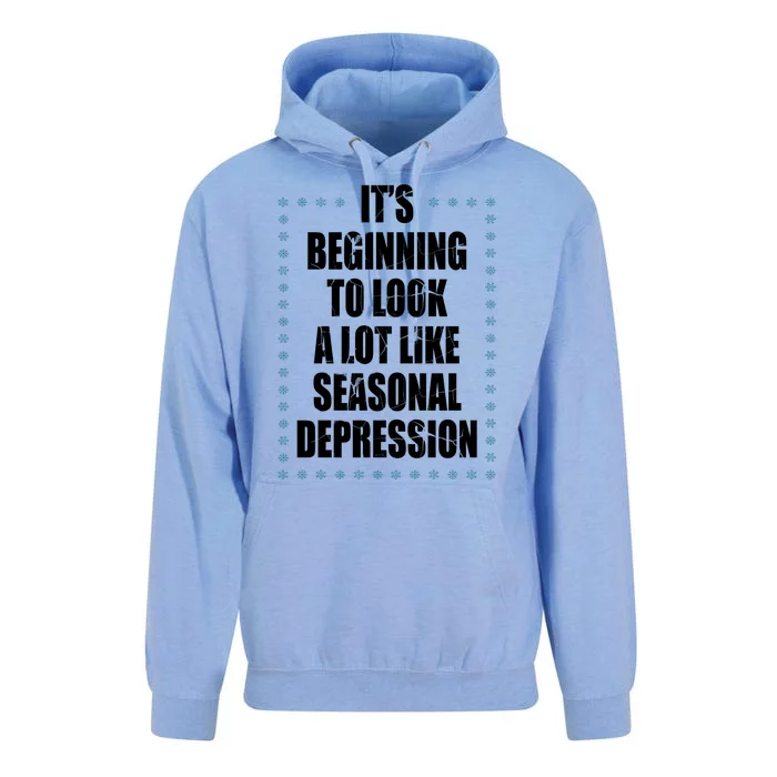 Its Beginning To Look A Lot Like Seasonal Depression Funny Winter Unisex Surf Hoodie