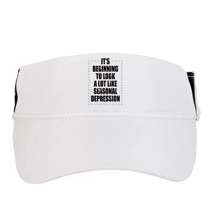 Its Beginning To Look A Lot Like Seasonal Depression Funny Winter Adult Drive Performance Visor