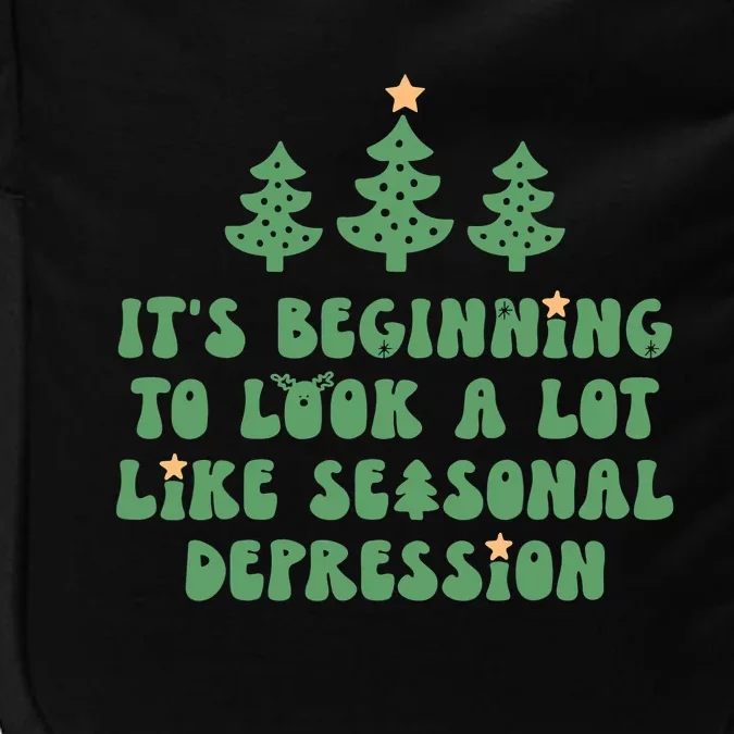 It's Beginning To Look A Lot Like Seasonal Depression Xmas Impact Tech Backpack