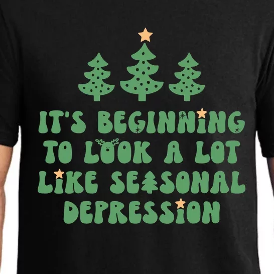 It's Beginning To Look A Lot Like Seasonal Depression Xmas Pajama Set