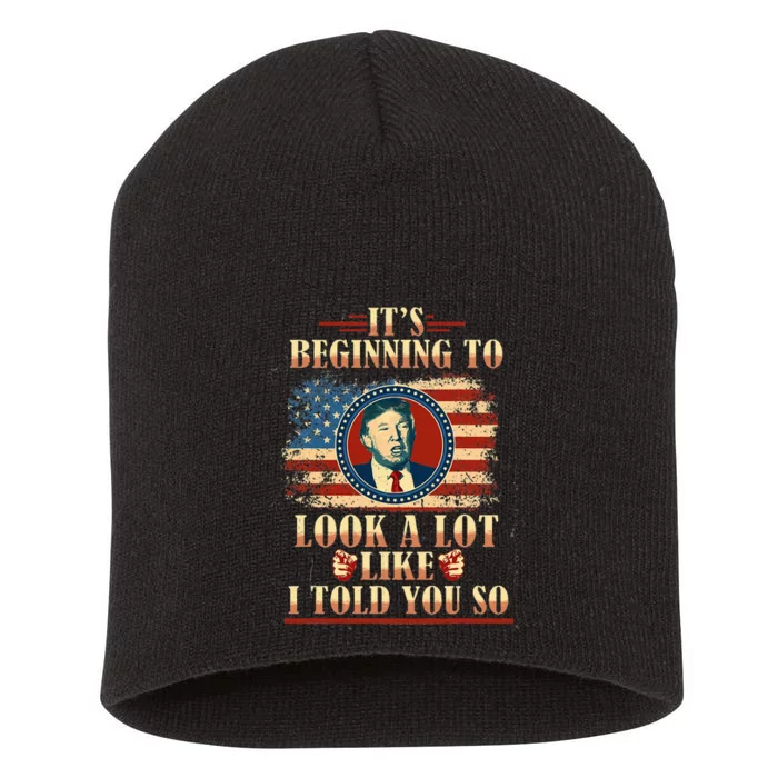 It's Beginning To Look A Lot Like I Told You So Told You Short Acrylic Beanie