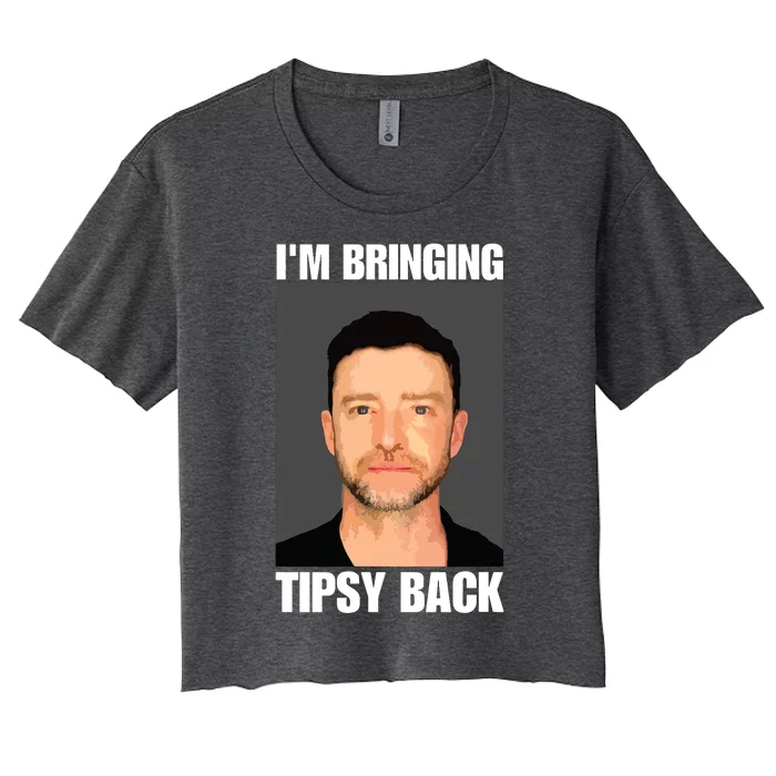 Im Bringing Tipsy Back Women's Crop Top Tee