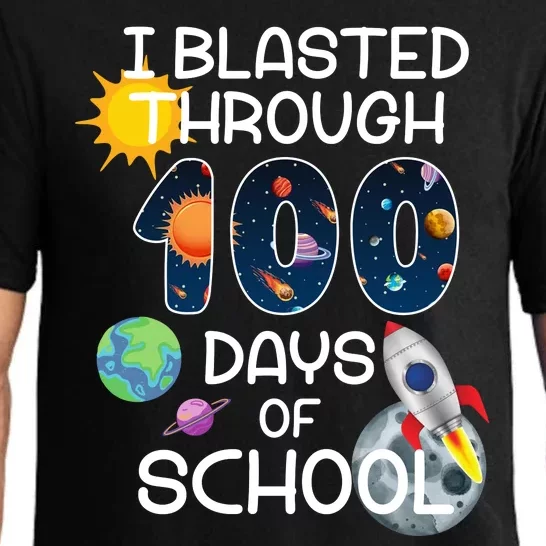 I Blasted Through 100 Days Of School Galaxy Pajama Set