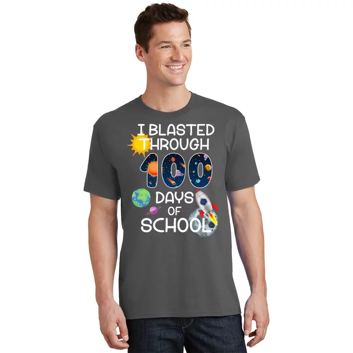 I Blasted Through 100 Days Of School Galaxy T-Shirt