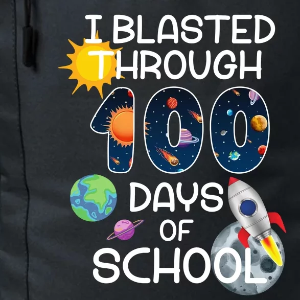 I Blasted Through 100 Days Of School Galaxy Daily Commute Backpack