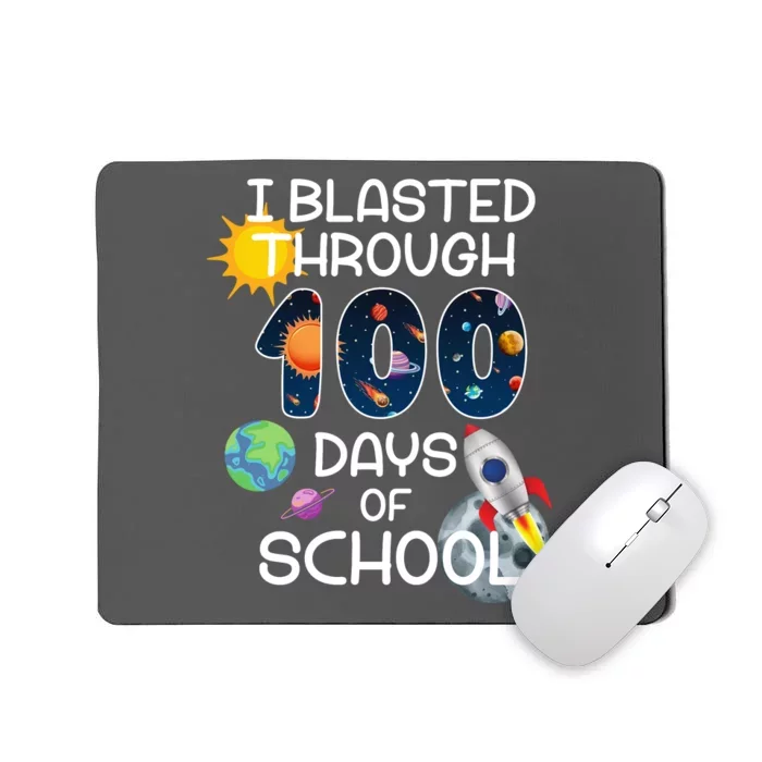 I Blasted Through 100 Days Of School Galaxy Mousepad