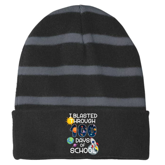 I Blasted Through 100 Days Of School Galaxy Striped Beanie with Solid Band