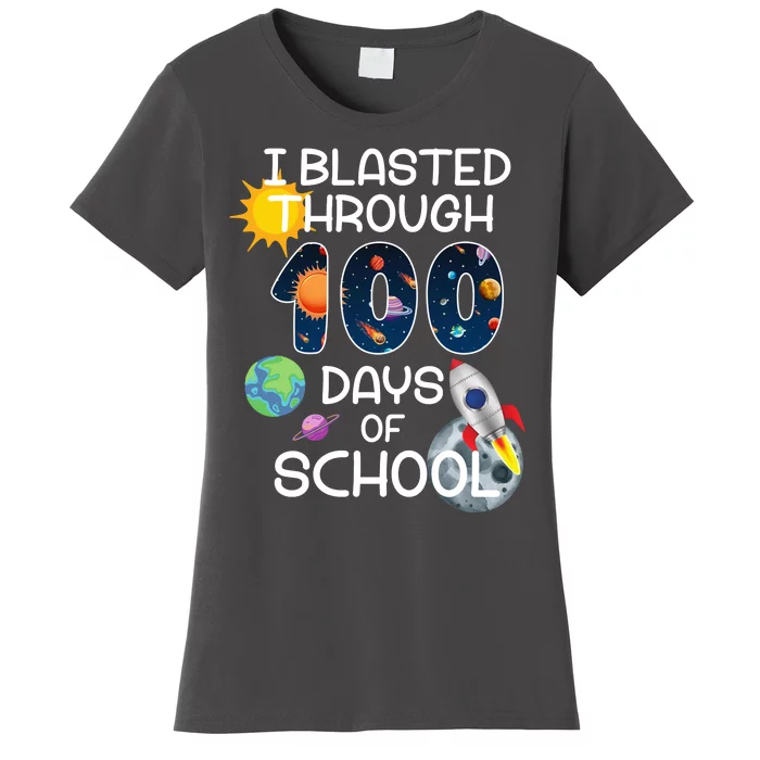 I Blasted Through 100 Days Of School Galaxy Women's T-Shirt