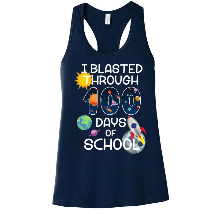 I Blasted Through 100 Days Of School Galaxy Women's Racerback Tank