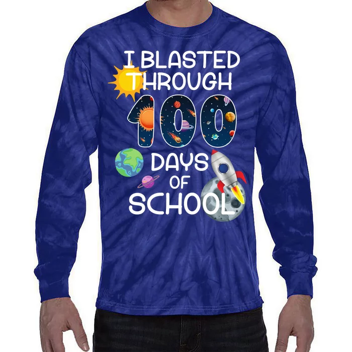 I Blasted Through 100 Days Of School Galaxy Tie-Dye Long Sleeve Shirt