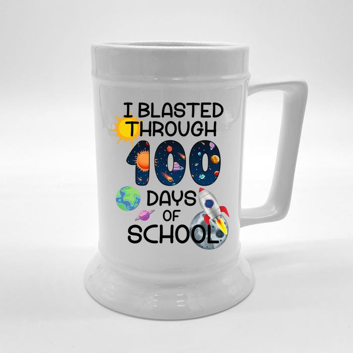 I Blasted Through 100 Days Of School Galaxy Front & Back Beer Stein