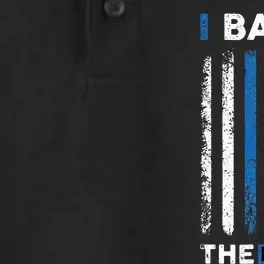 I Back The Blue Blue Line Police Officer Cop Dry Zone Grid Performance Polo