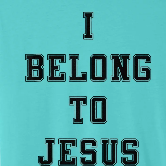 I Belong To Jesus Kaka ChromaSoft Performance T-Shirt