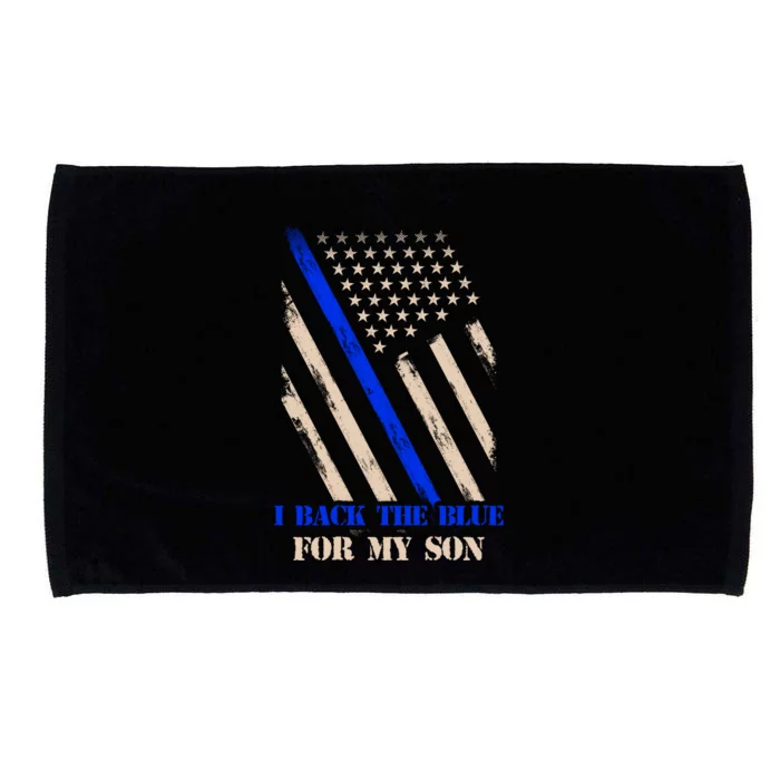 I Back The Blue For My Son Proud Police Officers Mom Dad Cute Gift Microfiber Hand Towel