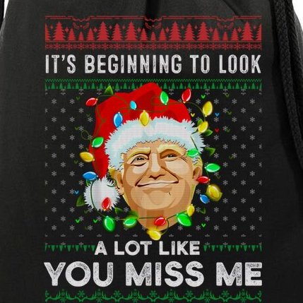 Its Beginning To Beginning A Lot Like You Miss Me Trump Christmas Drawstring Bag