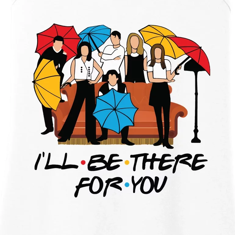 Ill Be There For You Cute Friends Ladies Essential Tank