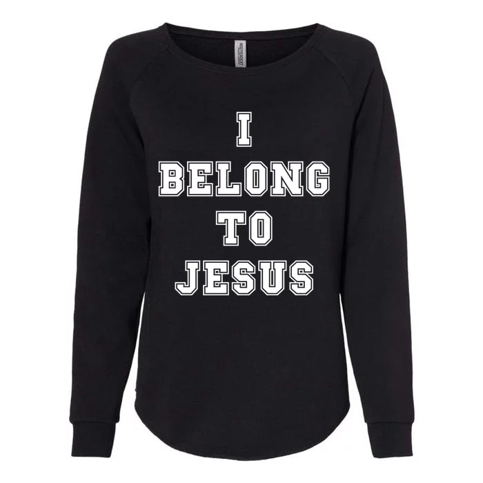 I Belong To Jesus Womens California Wash Sweatshirt