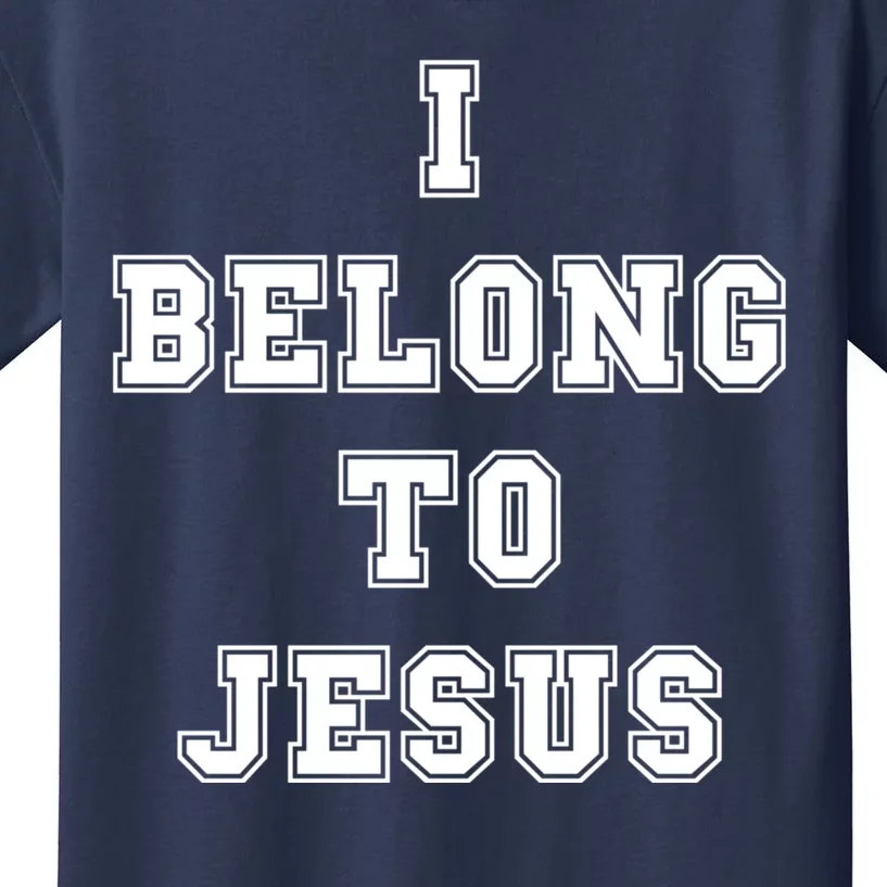 I Belong To Jesus Kids T-Shirt