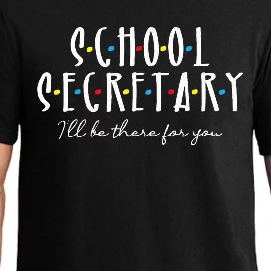 ILl Be There For You Office School Secretary Admin Staff Pajama Set