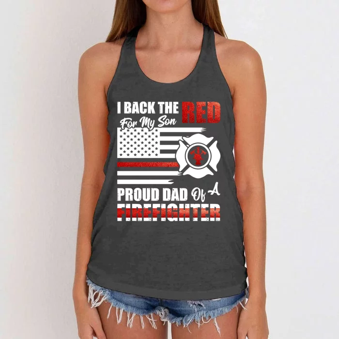 I Back The Red For My Son Proud Dad Of A Firefighter Fathers Cute Gift Women's Knotted Racerback Tank