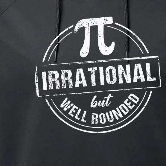 Irrational But Well Rounded Funny Pi Day Teacher Performance Fleece Hoodie