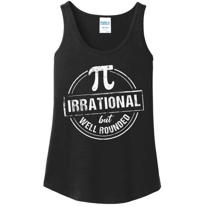 Irrational But Well Rounded Funny Pi Day Teacher Ladies Essential Tank