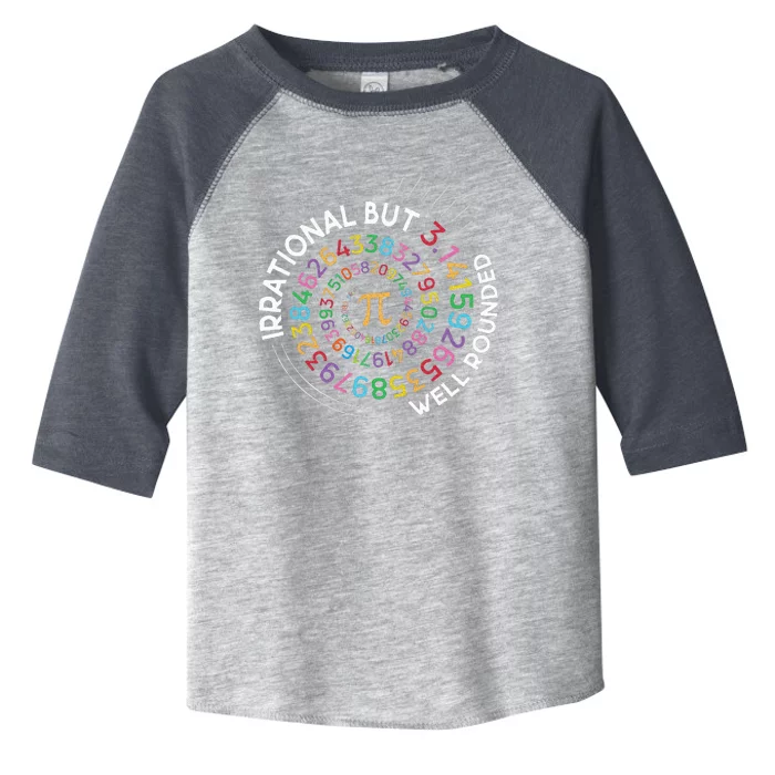 Irrational But Well Rounded Pi Day Math Teacher Toddler Fine Jersey T-Shirt