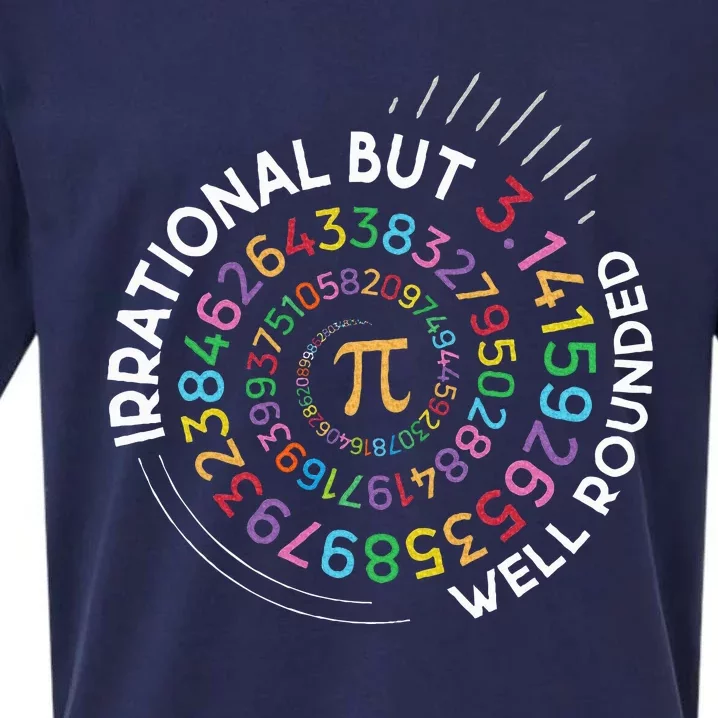 Irrational But Well Rounded Pi Day Math Teacher Sueded Cloud Jersey T-Shirt