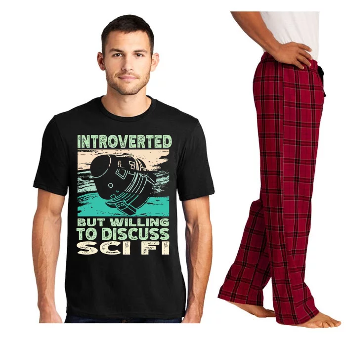 Introverted But Willing To Discuss Scifi Science Fiction Pajama Set