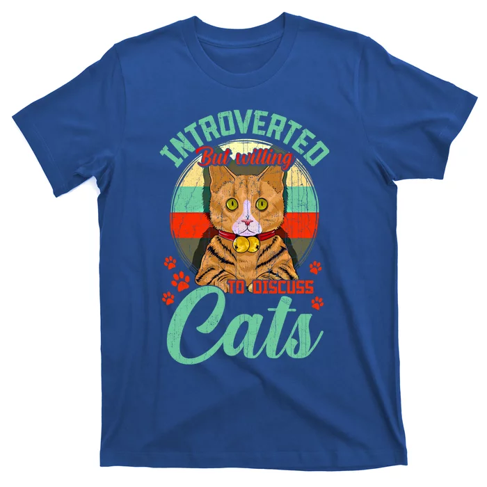 Introverted But Willing To Discuss Cats Cute Kitty Gift T-Shirt