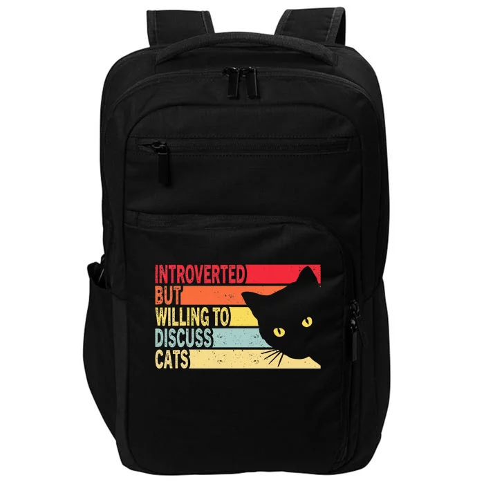 Introverted But Willing To Discuss Cats Vintage Cat Lover Impact Tech Backpack