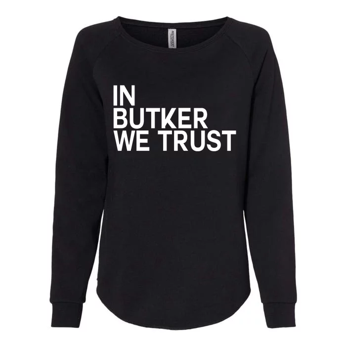 In Butker We Trust Womens California Wash Sweatshirt