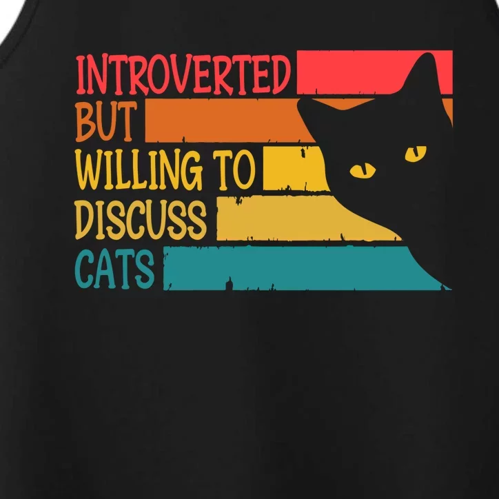 Introverted But Willing To Discuss Cats Funny Cats Lover Gift Performance Tank